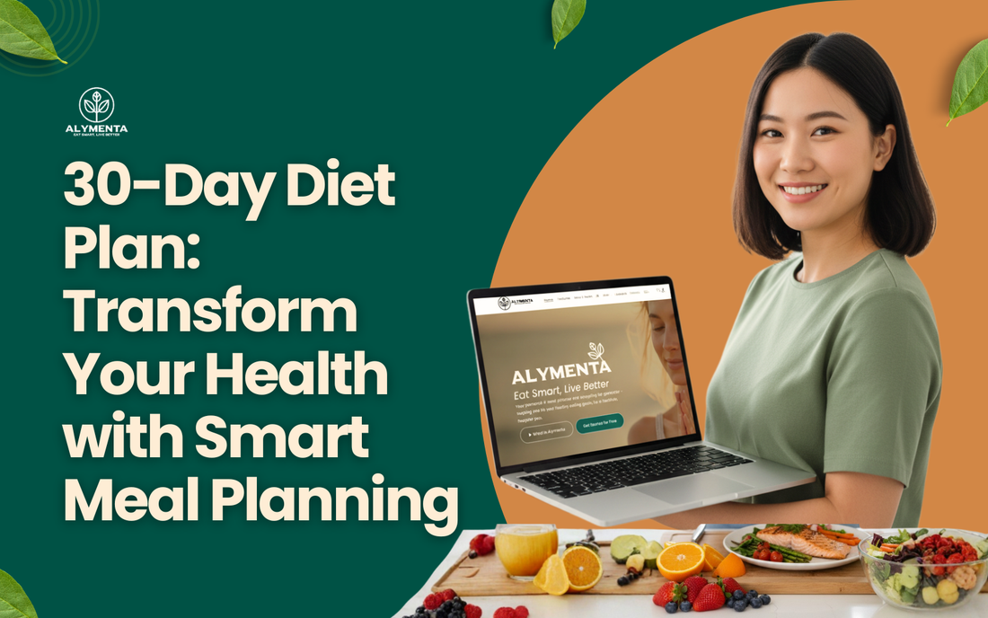 30-Day Diet Plan: Transform Your Health with Smart Meal Planning