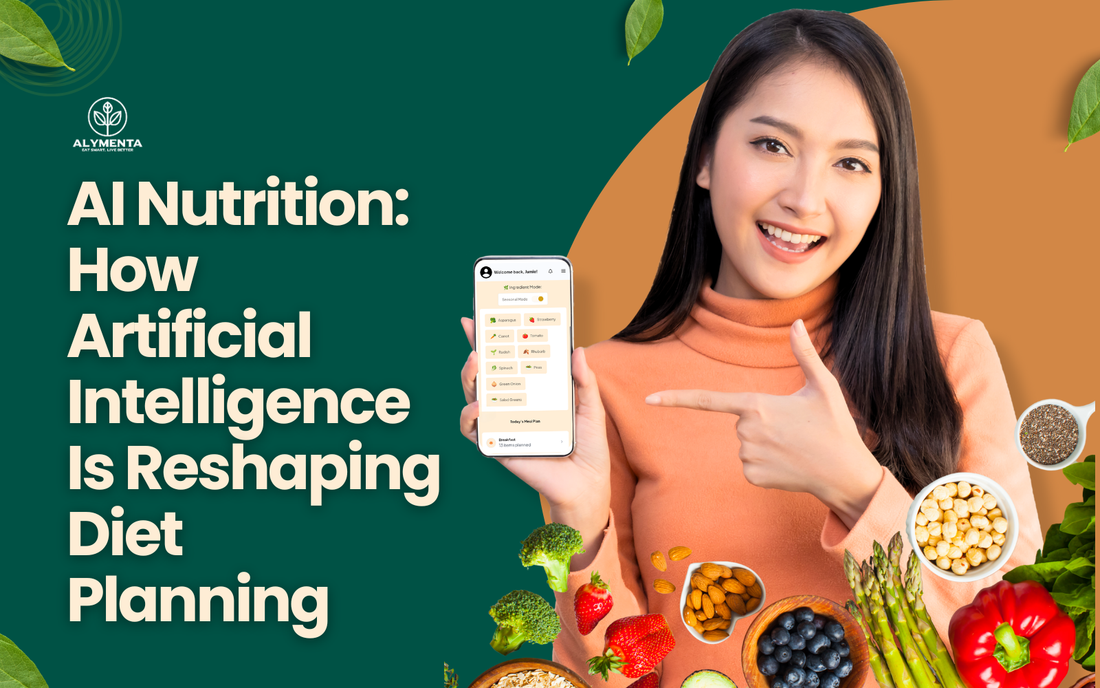 AI Nutrition: How Artificial Intelligence Is Reshaping Diet Planning