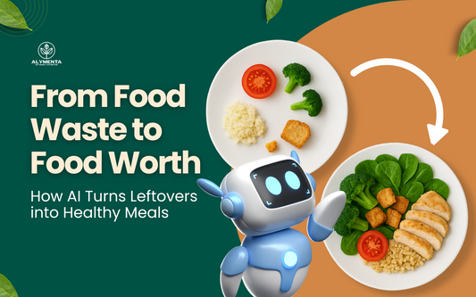 From Food Waste to Food Worth: How AI Turns Leftovers into Healthy Meals